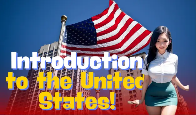 Introduction to the United States!