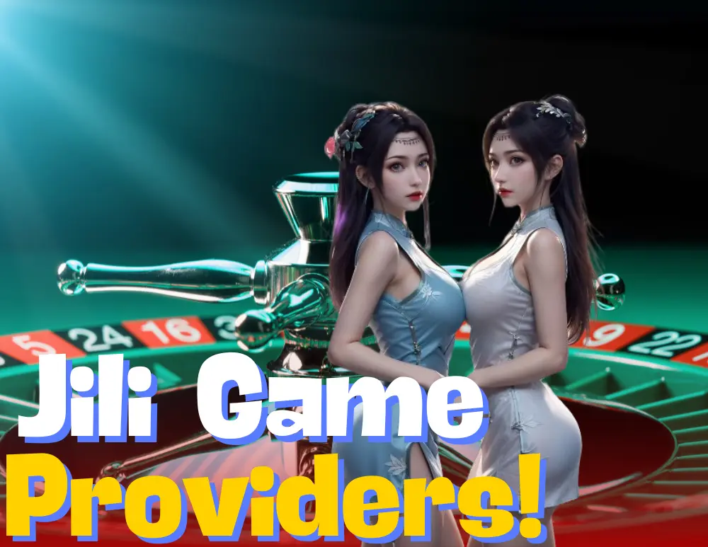 Jili Game Providers!