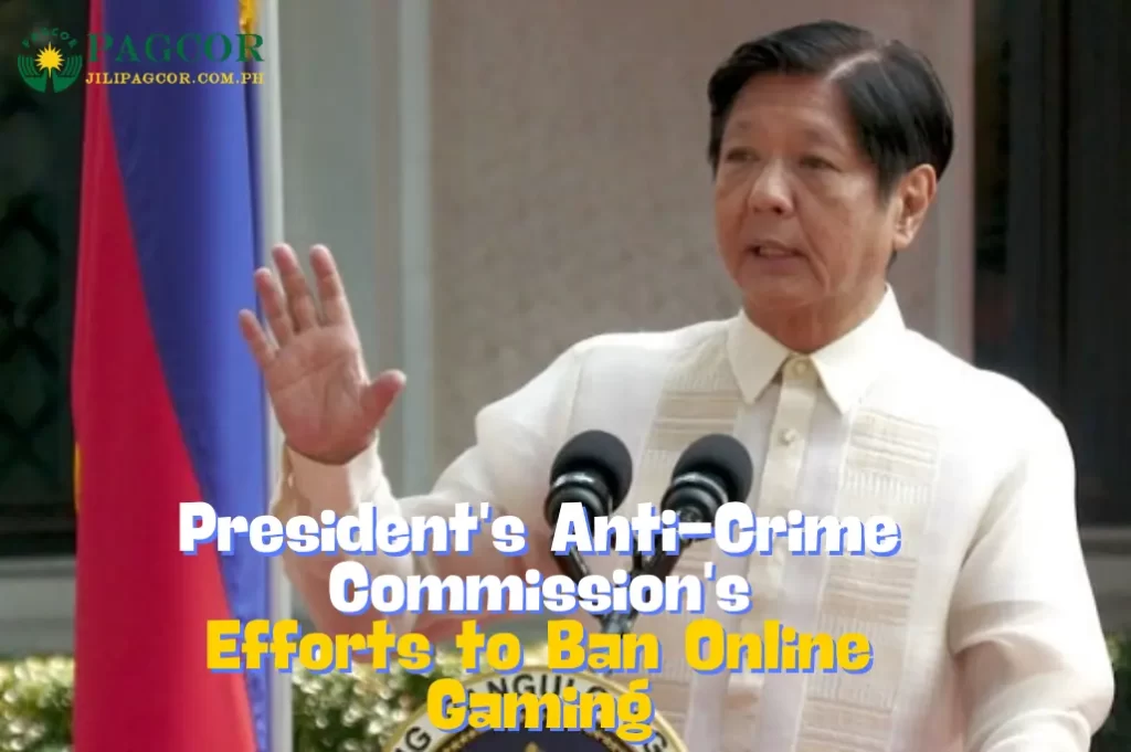 President's Anti-Crime Commission's Efforts to Ban Online Gaming work!