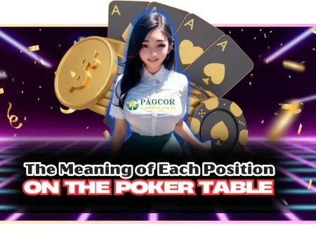 The Meaning of Each Position on the Poker Table