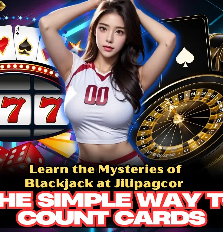 Learn the Mysteries of Blackjack at Jilipagcor – the simple way to count cards